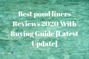 best pond liners